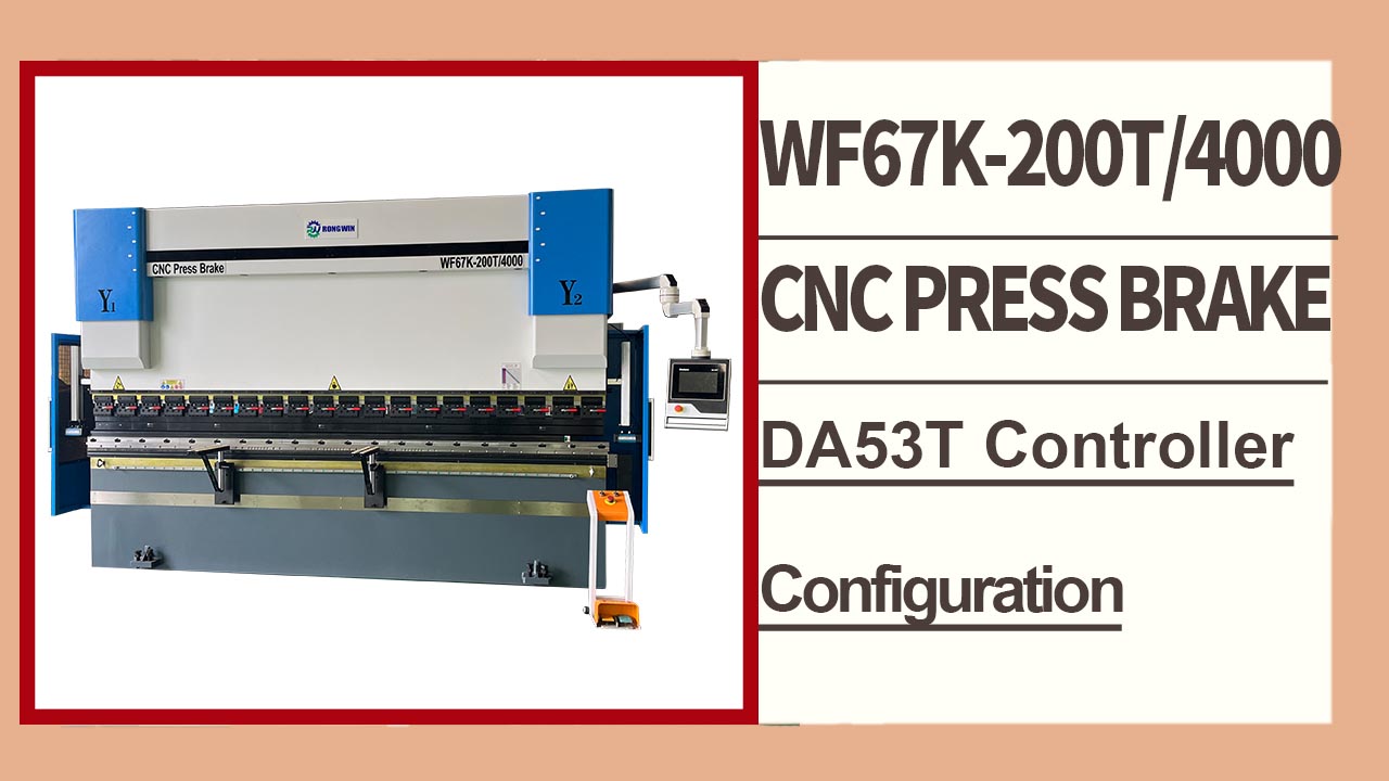 رونغوين تعرض لكم ماكينة الثني CNC ذات المحاور الأربعة WF67K-E 200T-4000 DA53T DA53T، والتي تتميز بـ 4+1 محاور، مع آراء العملاء
